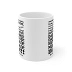 Funny 80s Sitcom-Inspired Quote Coffee Mug – Retro Humor Ceramic Cup
